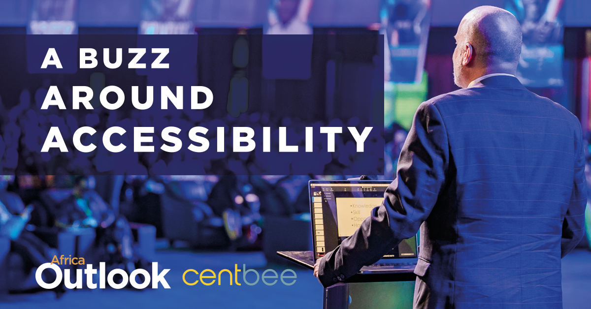 Centbee : A Buzz Around Accessibility - Africa Outlook Magazine